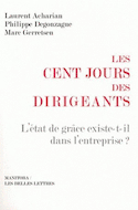 Cent jours des dirigeants (Les)